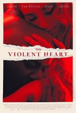 Watch The Violent Heart Zmovie