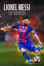 Watch Lionel Messi: The Greatest Zmovie