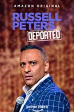 Watch Russell Peters: Deported Zmovie