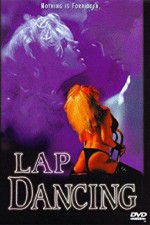 Watch Lap Dancing Zmovie