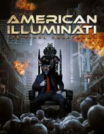 Watch American Illuminati: The Final Countdown Zmovie