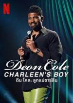 Watch Deon Cole: Charleen's Boy Zmovie