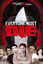 Watch Everyone Must Die! Zmovie