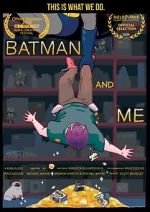 Watch Batman and Me Zmovie