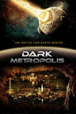 Watch Dark Metropolis Zmovie