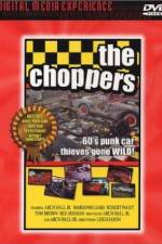 Watch The Choppers Zmovie