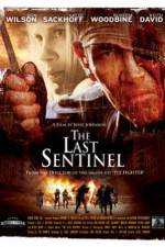 Watch The Last Sentinel Zmovie