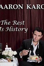 Watch Aaron Karo The Rest Is History Zmovie