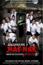 Watch Mathayom pak ma tha Mae Nak Zmovie