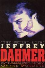 Watch The Secret Life Jeffrey Dahmer Zmovie