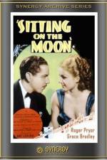 Watch Sitting on the Moon Zmovie