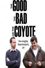 Watch The Good, the Bad and the Coyote Zmovie