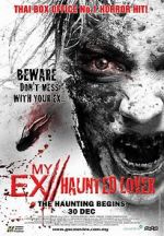 Watch My Ex 2: Haunted Lover Zmovie