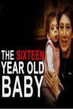 Watch The 16 Year Old Baby Zmovie