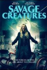 Watch Savage Creatures Zmovie