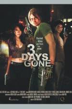 Watch 3 Days Gone Zmovie