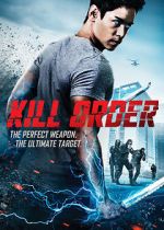 Watch Kill Order Zmovie