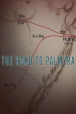 Watch The Road to Palmyra Zmovie