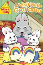 Watch Max and Ruby Visit With Grandma Zmovie