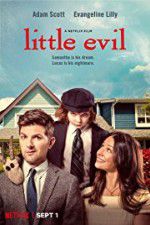 Watch Little Evil Zmovie