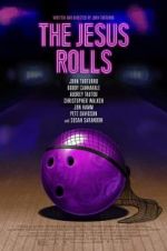 Watch The Jesus Rolls Zmovie