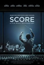 Watch Score: A Film Music Documentary Zmovie