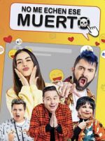 Watch No Me Echen Ese Muerto (Dead Serious) Zmovie