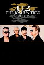 Watch U2: The Joshua Tree Tour Zmovie