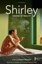 Watch Shirley: Visions of Reality Zmovie