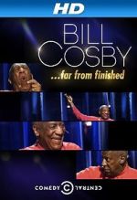 Watch Bill Cosby: Far from Finished Zmovie