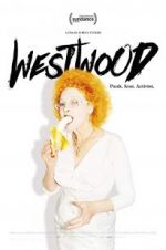 Watch Westwood: Punk, Icon, Activist Zmovie