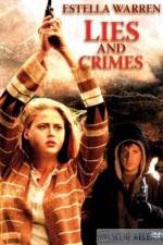 Watch Lies and Crimes Zmovie