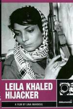 Watch Leila Khaled Hijacker Zmovie