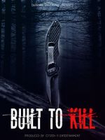 Watch Built to Kill Zmovie