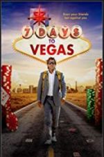 Watch 7 Days to Vegas Zmovie