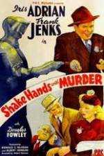 Watch Shake Hands with Murder Zmovie
