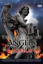 Watch The Matter Of Angels And Demons Zmovie