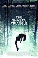 Watch The Shasta Triangle Zmovie