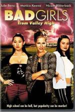 Watch Bad Girls from Valley High Zmovie