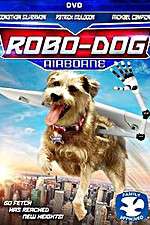 Watch Robo-Dog: Airborne Zmovie