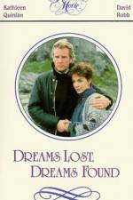 Watch Dreams Lost Dreams Found Zmovie