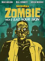 Watch RiffTrax: Zombie: I Eat Your Skin Zmovie