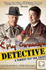 Watch My Grandpa Detective Zmovie