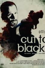 Watch Cut to Black Zmovie