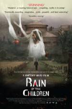 Watch Rain of the Children Zmovie