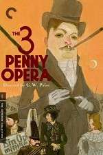 Watch The 3 Penny Opera Zmovie