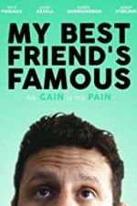 Watch My Best Friend\'s Famous Zmovie