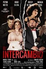 Watch El intercambio Zmovie