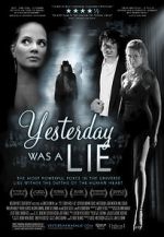 Watch Yesterday Was a Lie Zmovie