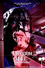 Watch Phantom of the Mall: Eric\'s Revenge Zmovie